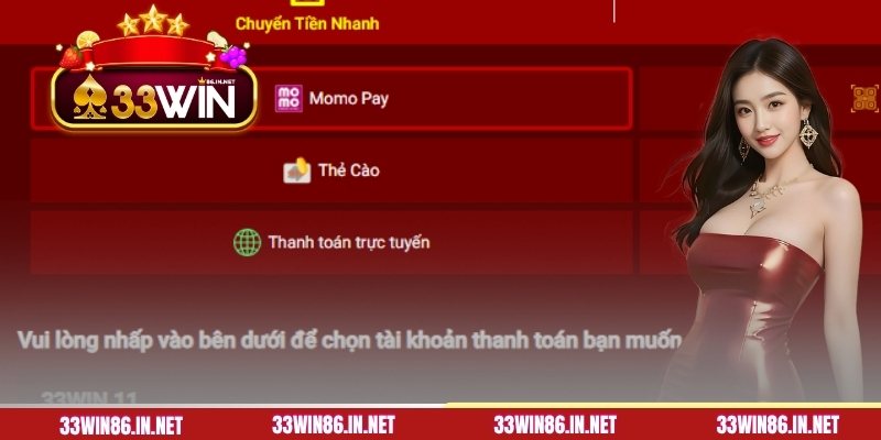 Các phương thức giao dịch tại 33WIN