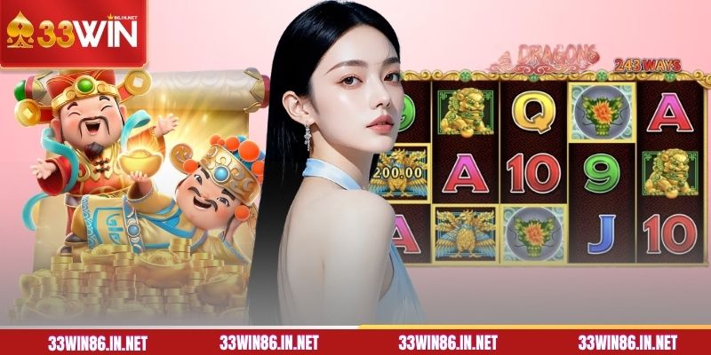 Trải nghiệm các game Jackpot khủng nhất 33WIN 2026
